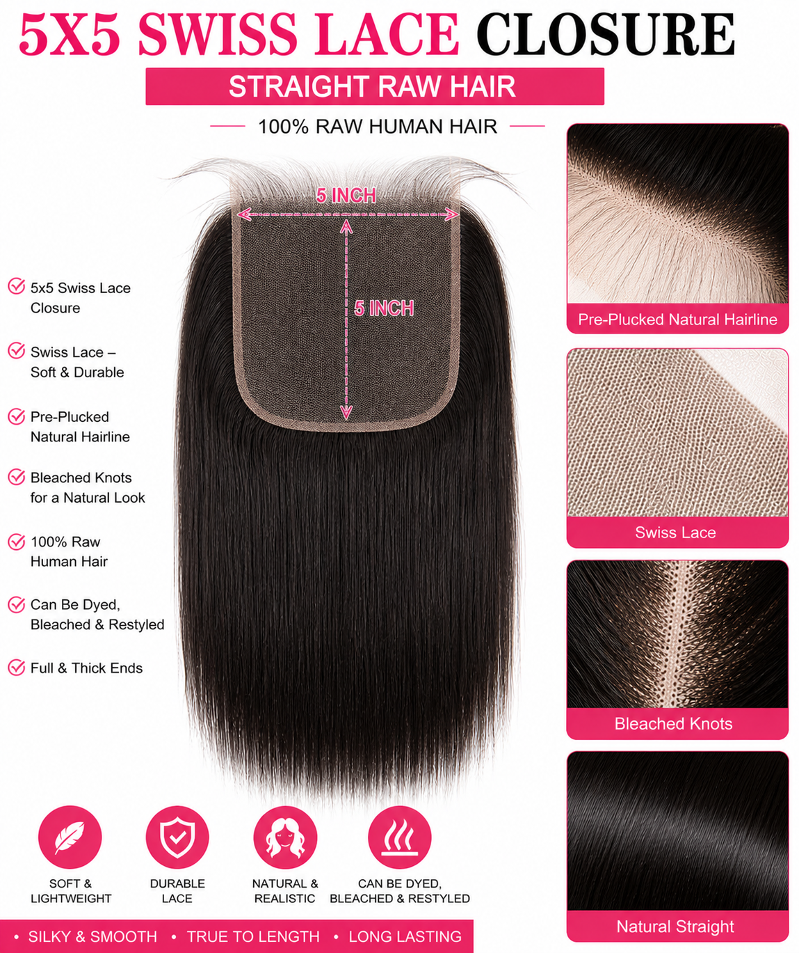 5x5 SWISS LACE CLOSURES STRAIGHT